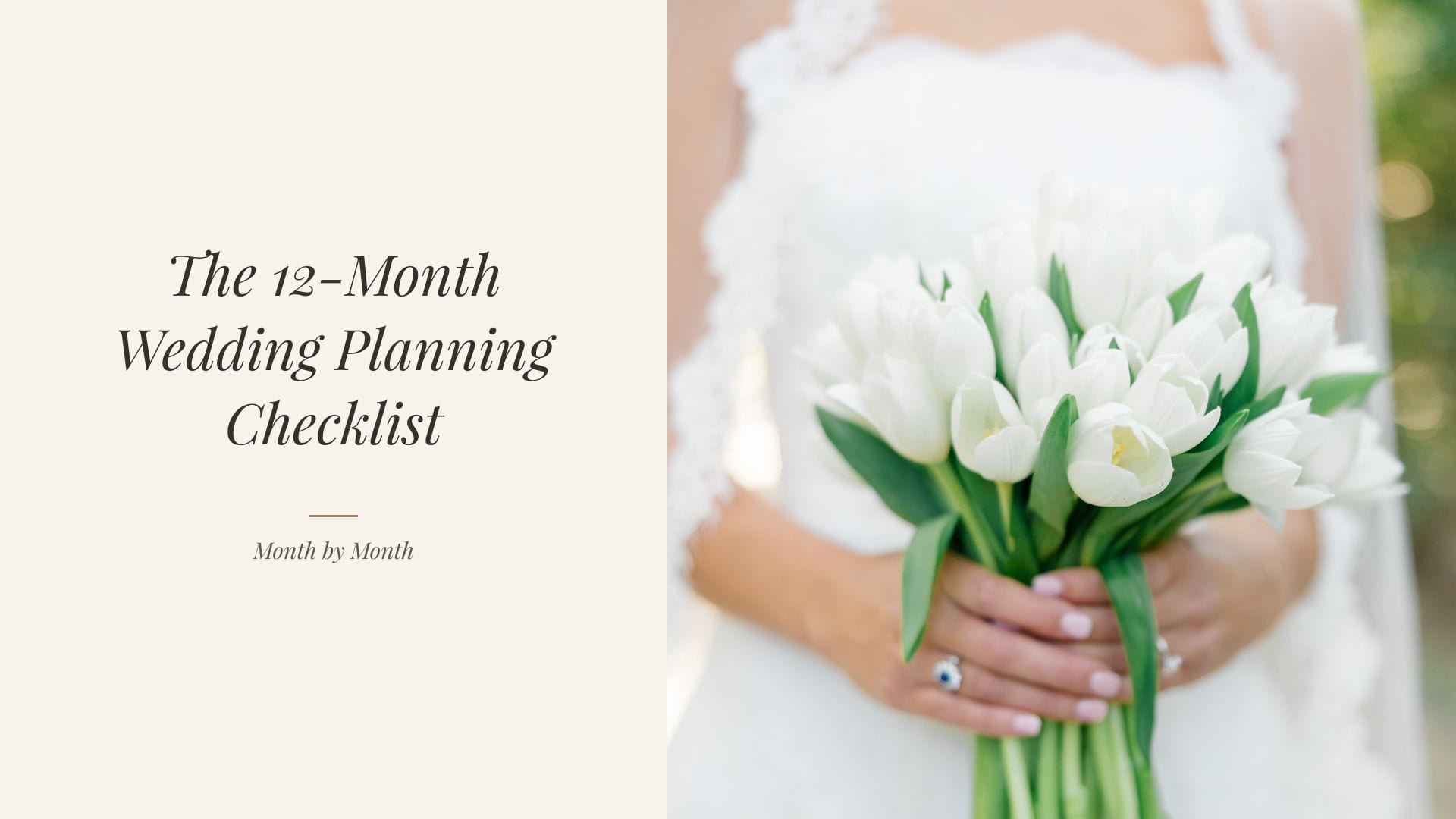 The 12-Month Wedding Planning Checklist, Month by Month