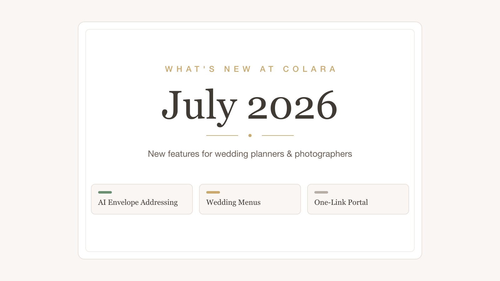 What's New in Colara: July 2026